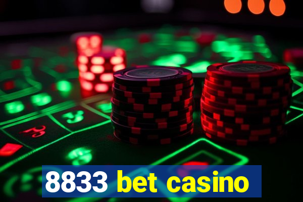 8833 bet casino